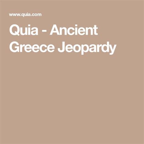 Quia Ancient Greece Jeopardy