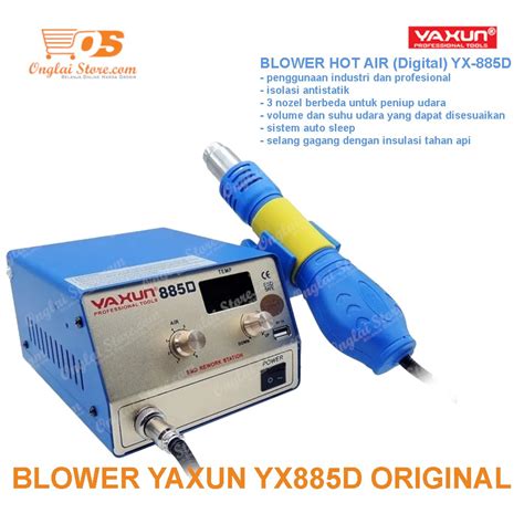 Jual Solder Uap Hot Air Station Blower YAXUN YX885D ORIGINAL Shopee Indonesia