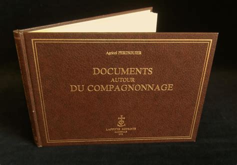 DOCUMENTS AUTOUR DU COMPAGNONNAGE BIOGRAPHIE DE L AUTEUR DU LIVRE DU