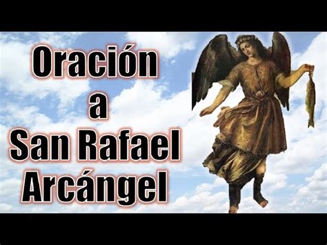 1 Rezando A San Rafael Para La Salud De Tu Hijo