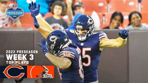 Chicago Bears Top Plays Vs Cleveland Browns 2022 Preseason Week 3