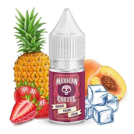 Concentré Ananas Fraise Pêche 10 ml Mexican Cartel pas cher LVD