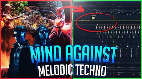 How To Make An Mind Against Style Melodic Techno Drop Fl Studio