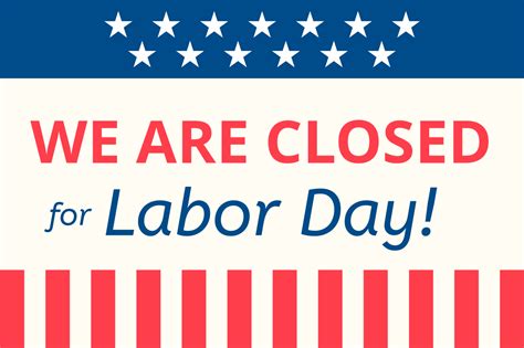 American Flag Themed Closed For Labor Day Sign Template Square Signs