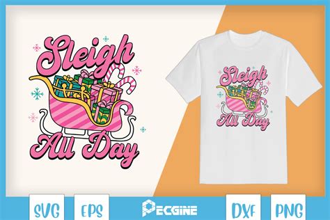 Sleigh All Day Pink Christmas Graphic By Pecgine · Creative Fabrica