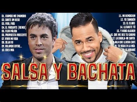 Salsa Y Bachata ÉXITOS Los 30 Salsa y Bachata Canciones Enrique