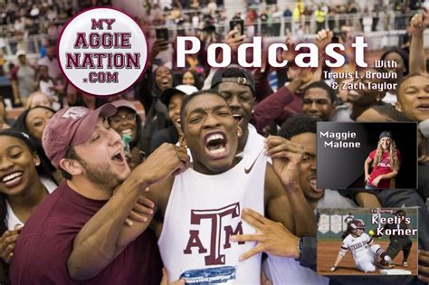 My Aggie Nation Podcast Mylik Kerley S Fast Track To The National