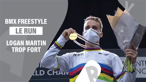 Bmx Freestyle Logan Martin Double Champion Du Monde Youtube