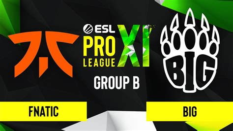 CSGO Fnatic Vs BIG Inferno Map 1 ESL Pro League Season 11