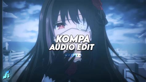 Kompa Pasión Frozy фрози 「 Edit Audio 」 Youtube