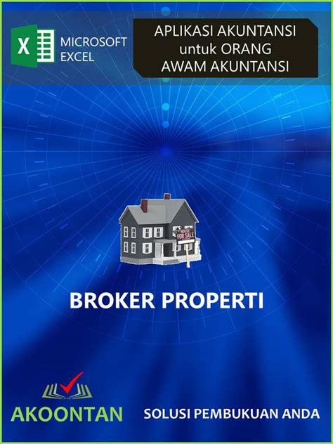 AK028 AW XL LAPORAN KEUANGAN BROKER PROPERTI Akoontan