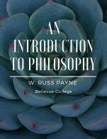 An Introduction To Philosophy Open Textbook Library