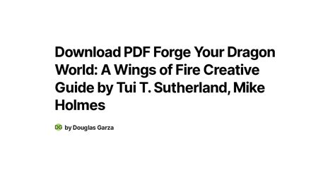 Download Pdf Forge Your Dragon World A Wings Of Fire Creative Guide By