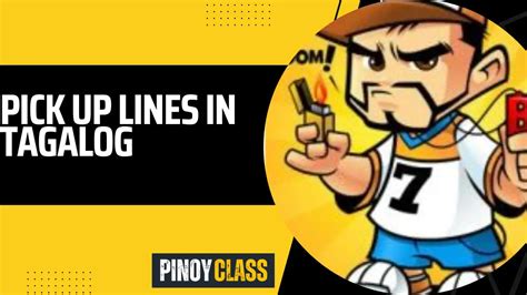 Best Banats Or Pick Up Lines Na Nakakakilig In Tagalog 2023 Pinoy Class