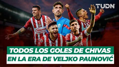 Goles Y Golazos De Chivas Revive Todas Las Anotaciones Del Reba O En