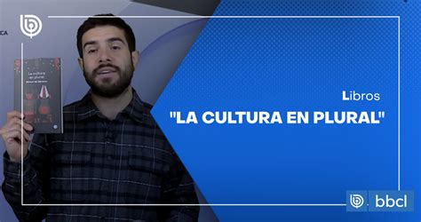 Comentario literario con Matías Cerda La cultura en plural