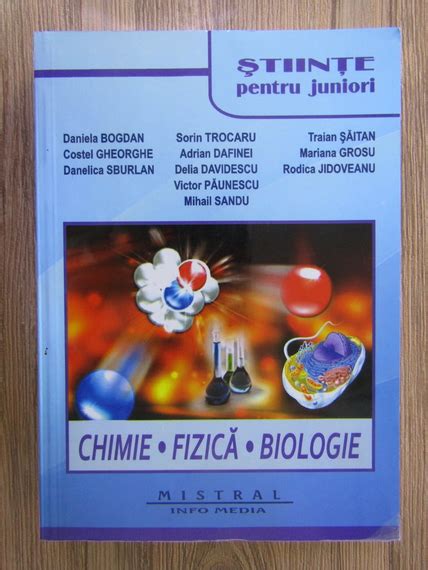 Daniela Bogdan Stiinte pentru juniori Chimie fizica biologie Cumpără