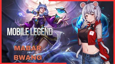 Mobile Legends Bang Bangmabar Bwang Vtuber Indonesia Youtube