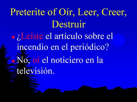 Preterite Of O R Leer Creer And Destruir Ppt Descargar