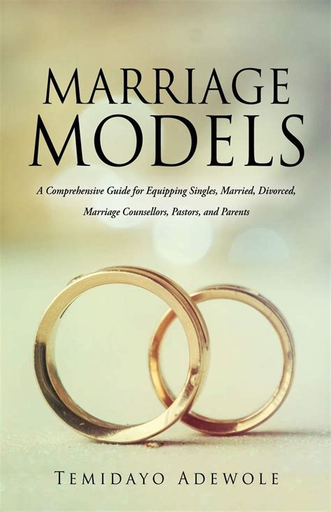 Marriage Models A Comprehensive Guide For Equipping Singles Married