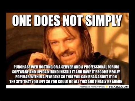 Funny Memes One Does Not Simply Youtube