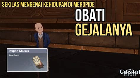 Obati Gejalanya Quest Sekilas Mengenai Kehidupan Di Meropide Fontaine