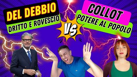 Del Debbio Demolisce La Collot Di Potere Al Popolo Youtube