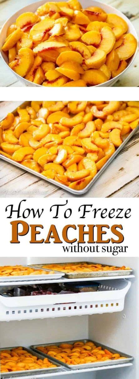 How To Freeze Peaches Without Sugar For Fresh Peaches Flavor Year Round