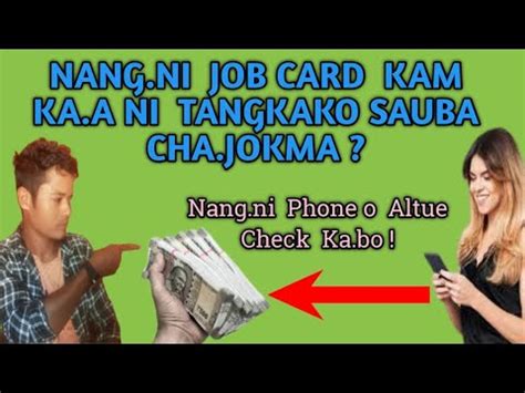 Nang Ni Jobcard Kam Ka Ani Tangkako Sawaba Cha Engama Altuen Nang