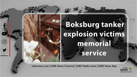 Boksburg Tanker Explosion Victims Memorial Service Youtube