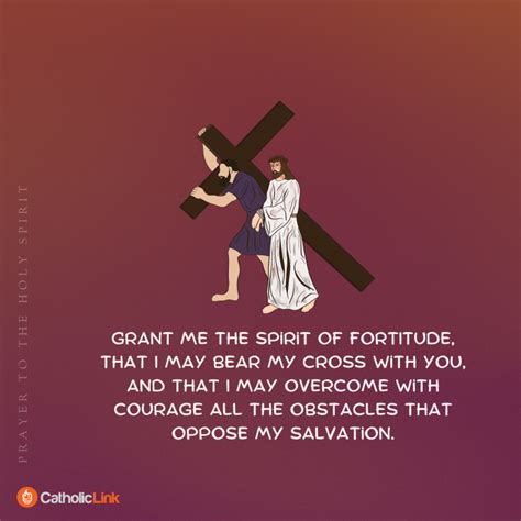 Prayer For The T Of Fortitude 7 Ts Of The Holy Spirit