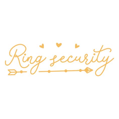 Ring Security Lettering Quote Png And Svg Design For T Shirts