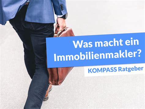 Immobilienmakler Immobilien Ratgeber Kompass