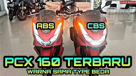 PERBEDAAN PCX CBS DAN PCX ABS TERBARU 2022 YouTube