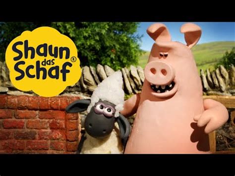 Schweine Rger Shaun Das Schaf Staffel Ganze Folge Youtube