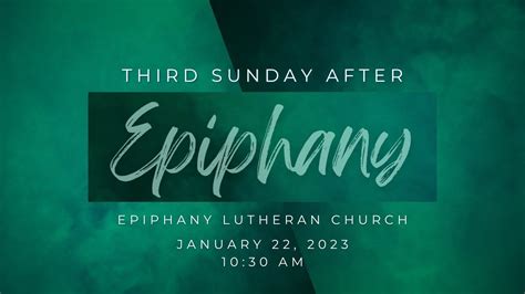 Third Sunday After Epiphany January Youtube