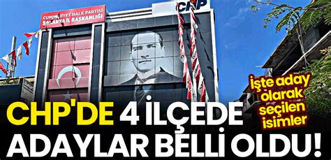 CHP de 4 ilçede adaylar belli oldu Medyabar