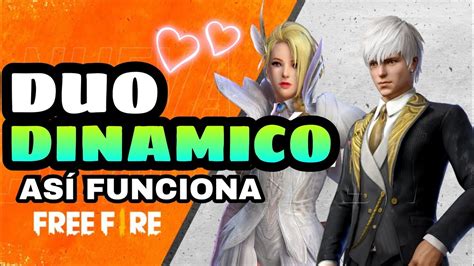 DÚO DINAMICO de FREE FIRE Como funciona el DUO DINAMICO FORMA