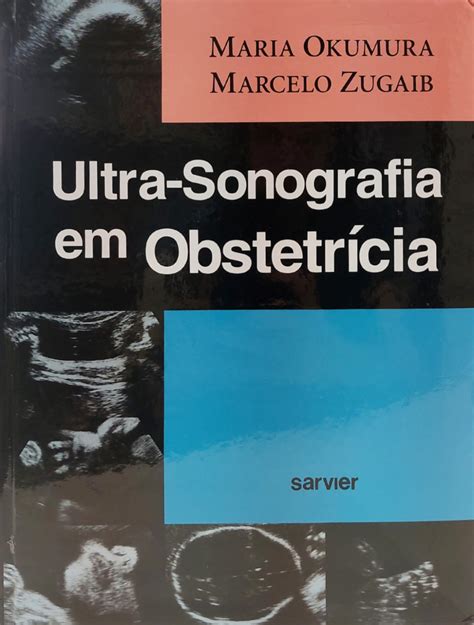 ULTRA SONOGRAFIA EM OBSTETRICIA B307 Livraria e Saúde