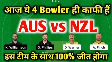 Aus Vs Nzl Dream11 Prediction L Australia Vs New Zeland Dream11 Team L