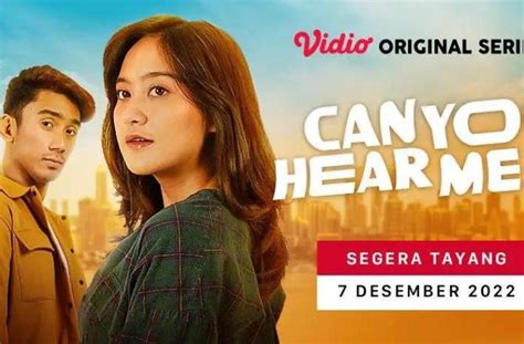 Sinopsis Can You Hear Me Vidio Original Series Pertama Yang Dibintangi Oleh Salshabilla Adriani