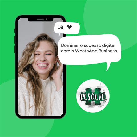 Curso De WhatsApp Business Aprenda A Dominar O Sucesso Digital