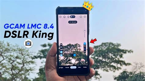 Gcam LMC 8 4 R14 XML Best Gcam For Mobile Photography DSLR King