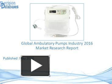 Ppt Global Ambulatory Pumps Market Powerpoint Presentation