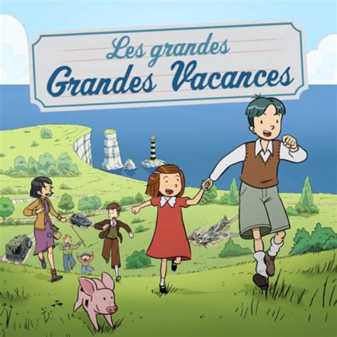 Exploitation Les Grandes Grandes Vacances La Classe Coop Rative Cmp