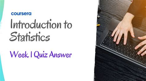 Introduction To Statistics Week 1 Quiz Answer YouTube