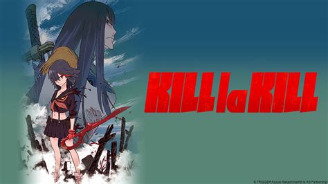 Watch Kill La Kill Crunchyroll