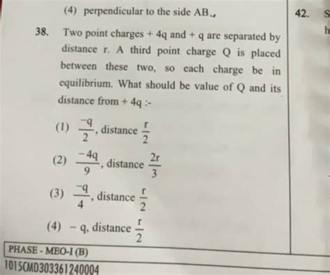 Two Point Charges 4q And Q Are Separated By Distance R A Third Point C