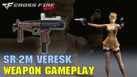 CrossFire SR 2M Veresk Weapon Gameplay YouTube