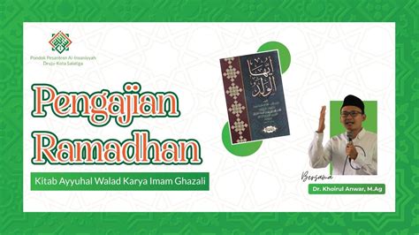 Ceramah Bulan Ramadhan Penuh Berkah Ii Pengajian Ayyuhal Walad